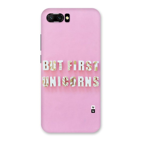 But First Unicorns Back Case for Honor 10