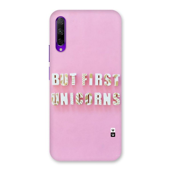 But First Unicorns Back Case for Honor 9X Pro