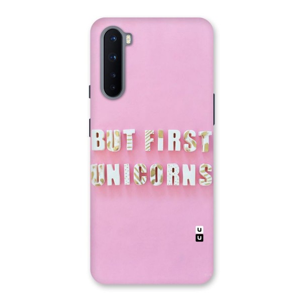 But First Unicorns Back Case for OnePlus Nord