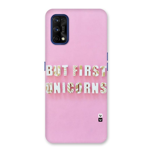 But First Unicorns Back Case for Realme 7 Pro