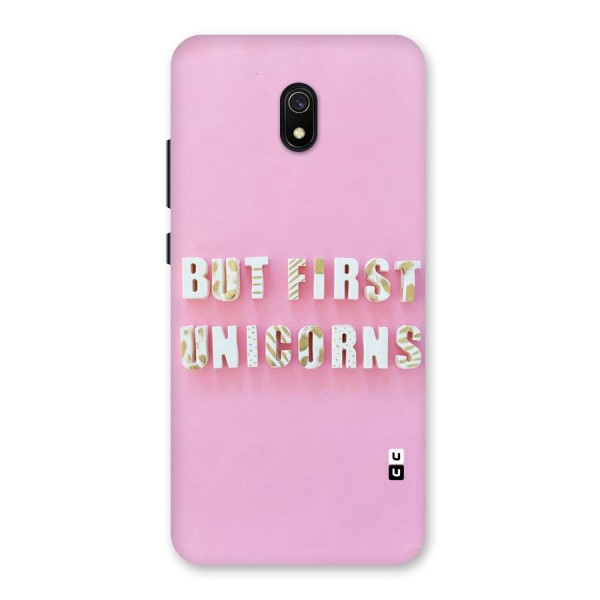 But First Unicorns Back Case for Redmi 8A