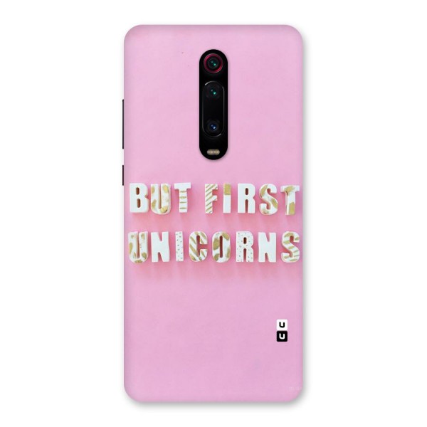 But First Unicorns Back Case for Redmi K20 Pro