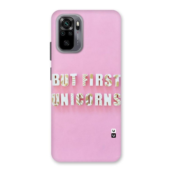 But First Unicorns Back Case for Redmi Note 10