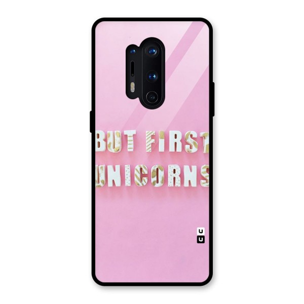 But First Unicorns Glass Back Case for OnePlus 8 Pro
