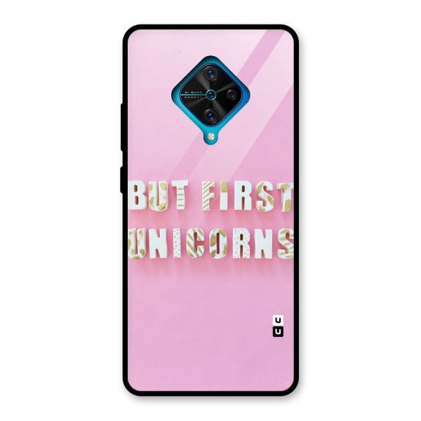 But First Unicorns Glass Back Case for Vivo S1 Pro