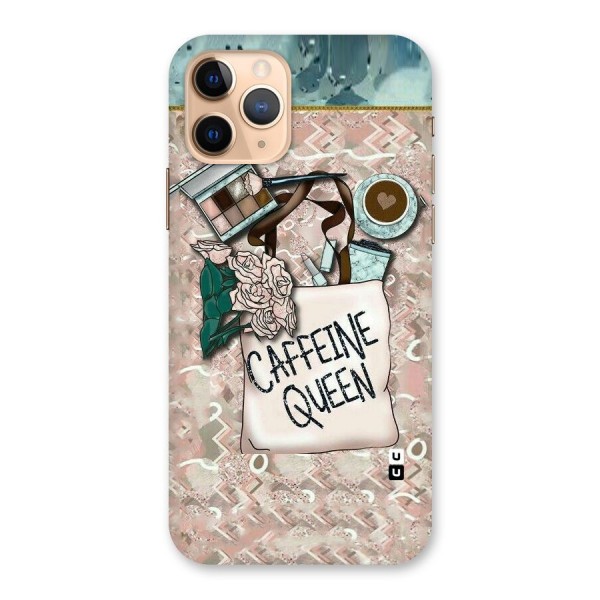 Caffeine Queen Back Case for iPhone 11 Pro