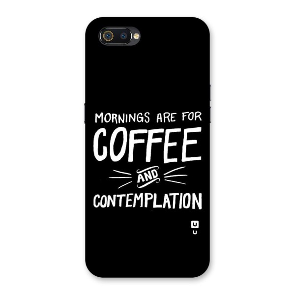 Coffee And Contemplation Back Case for Realme C2
