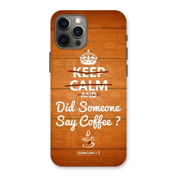 Coffee Ardour Back Case for iPhone 12 Pro Max
