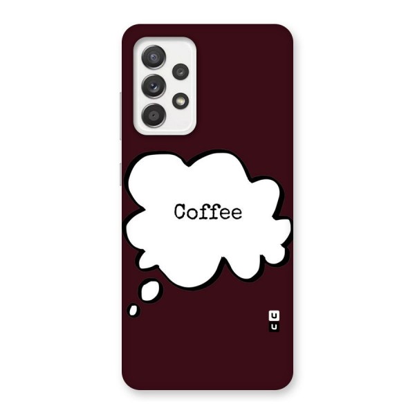 Coffee Bubble Back Case for Galaxy A52