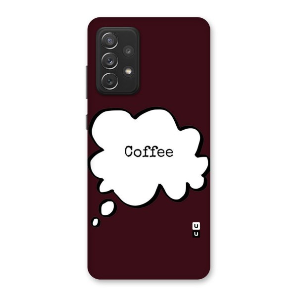 Coffee Bubble Back Case for Galaxy A72