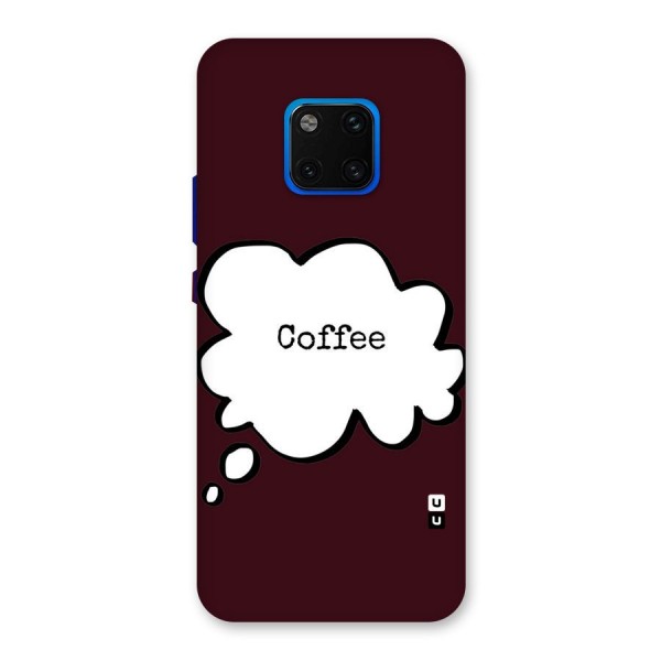 Coffee Bubble Back Case for Huawei Mate 20 Pro