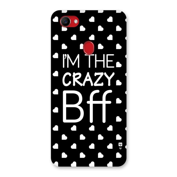 Crazy Bff Back Case for Oppo F7