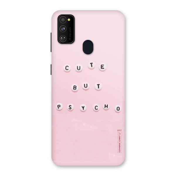 Cute But Psycho Back Case for Galaxy M30s