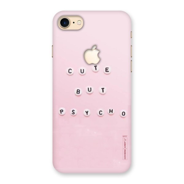 Cute But Psycho Back Case for iPhone 7 Apple Cut