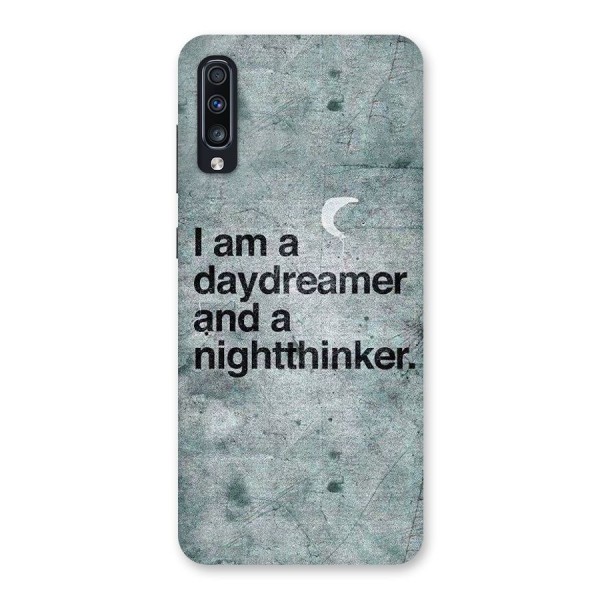 Day Dreamer Night Thinker Back Case for Galaxy A70s
