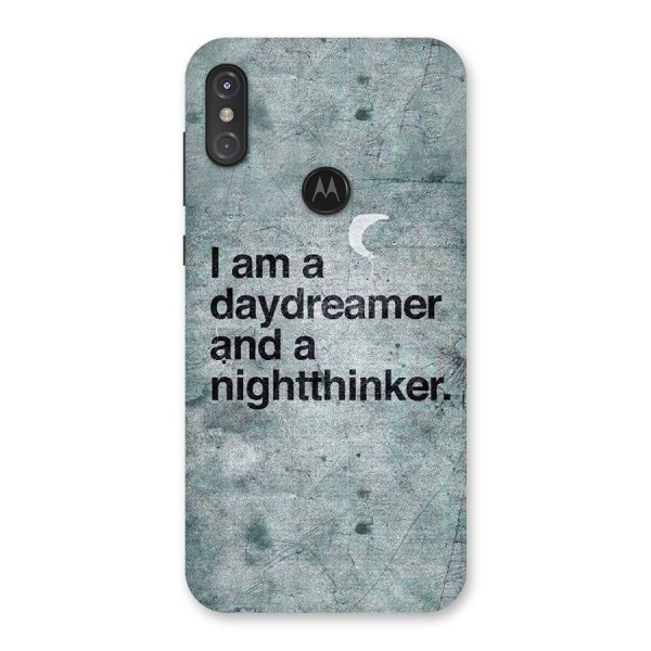 Day Dreamer Night Thinker Back Case for Motorola One Power