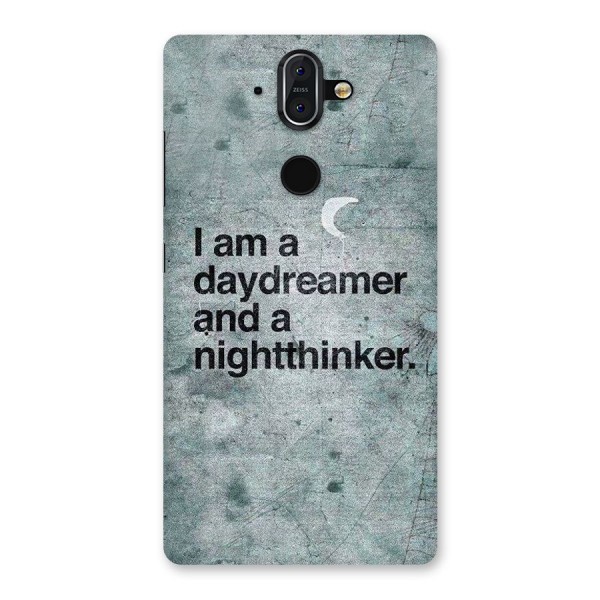 Day Dreamer Night Thinker Back Case for Nokia 8 Sirocco