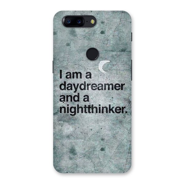 Day Dreamer Night Thinker Back Case for OnePlus 5T
