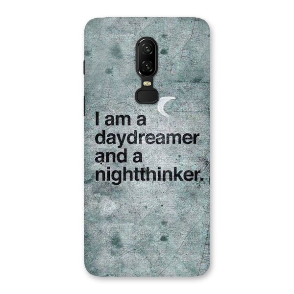 Day Dreamer Night Thinker Back Case for OnePlus 6