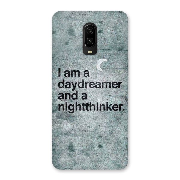 Day Dreamer Night Thinker Back Case for OnePlus 6T