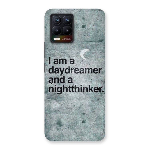 Day Dreamer Night Thinker Back Case for Realme 8