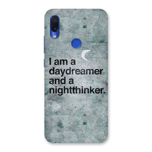 Day Dreamer Night Thinker Back Case for Redmi Note 7