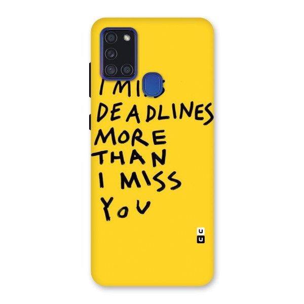 Deadlines Back Case for Galaxy A21s