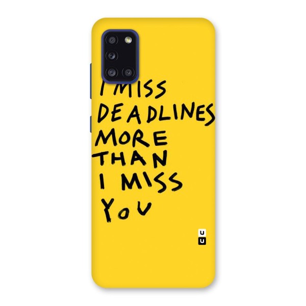 Deadlines Back Case for Galaxy A31
