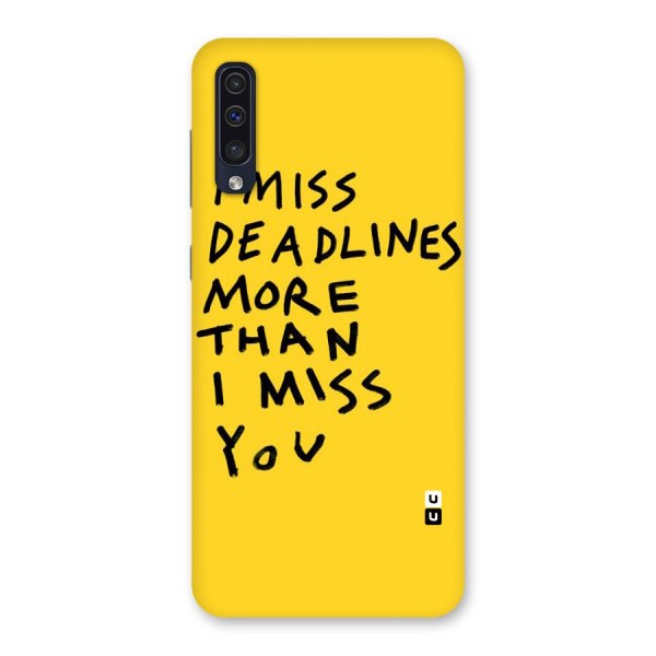 Deadlines Back Case for Galaxy A50