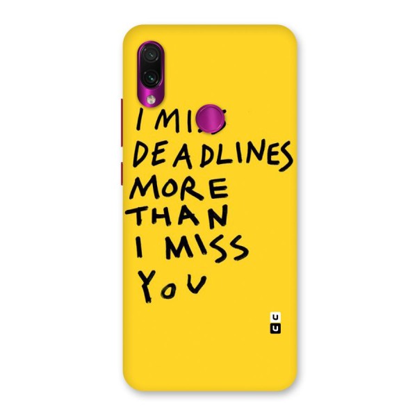 Deadlines Back Case for Redmi Note 7 Pro