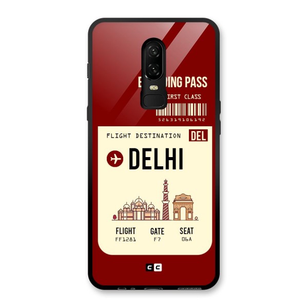 Delhi Boarding Pass Glass Back Case for OnePlus 6