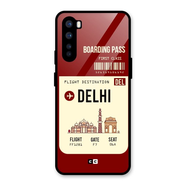Delhi Boarding Pass Glass Back Case for OnePlus Nord