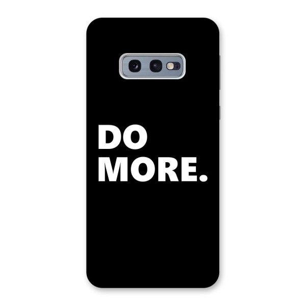 Do More Back Case for Galaxy S10e