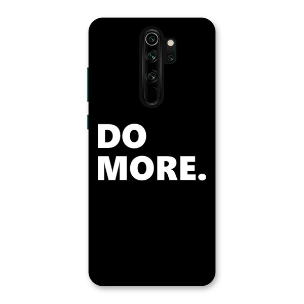 Do More Back Case for Redmi Note 8 Pro