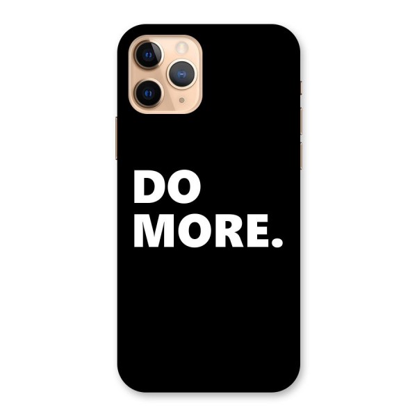 Do More Back Case for iPhone 11 Pro