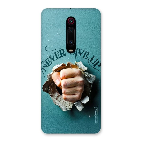 Do Not Give Up Back Case for Redmi K20 Pro