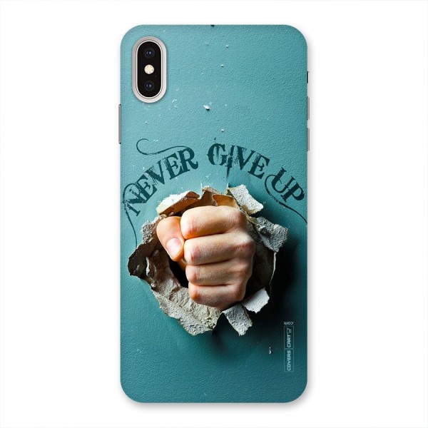 Do Not Give Up Back Case for iPhone XS Max