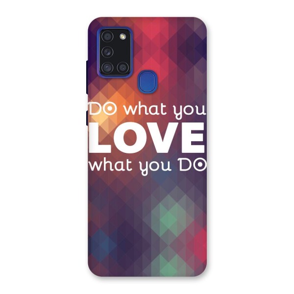 Do What You Love Back Case for Galaxy A21s