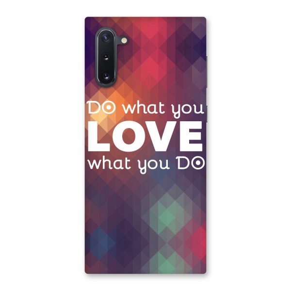 Do What You Love Back Case for Galaxy Note 10
