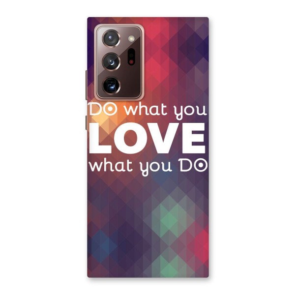 Do What You Love Back Case for Galaxy Note 20 Ultra