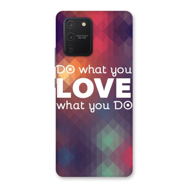 Do What You Love Back Case for Galaxy S10 Lite
