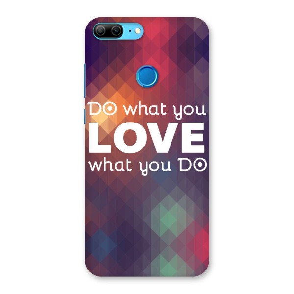 Do What You Love Back Case for Honor 9 Lite