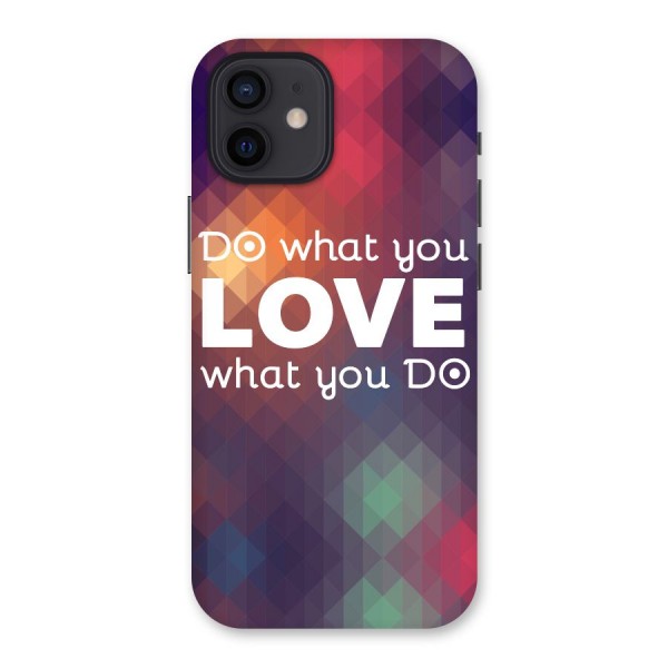 Do What You Love Back Case for iPhone 12
