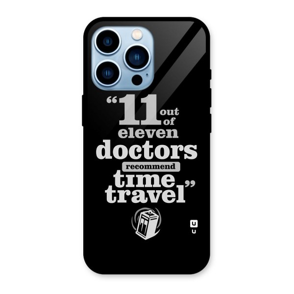 Doctors Recommend Time Travel Glass Back Case for iPhone 13 Pro