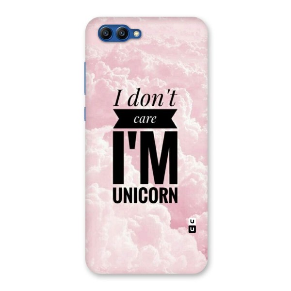 Dont Care Unicorn Back Case for Honor View 10
