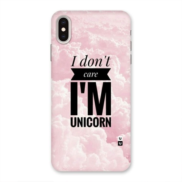Dont Care Unicorn Back Case for iPhone XS Max