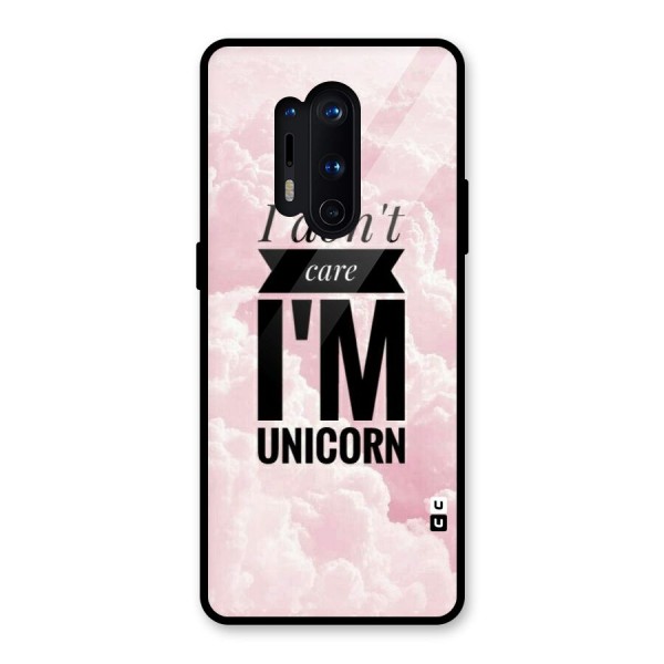 Dont Care Unicorn Glass Back Case for OnePlus 8 Pro