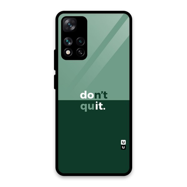 Dont Quit Do It Glass Back Case for Xiaomi 11i 5G
