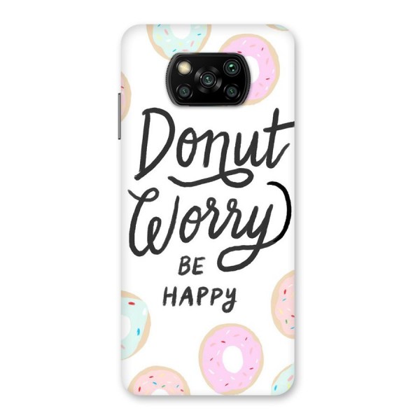Donut Worry Be Happy Back Case for Poco X3
