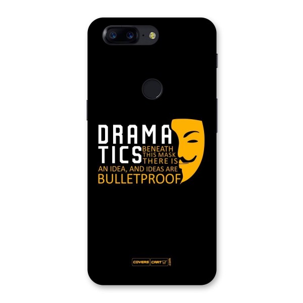 Dramatics Back Case for OnePlus 5T
